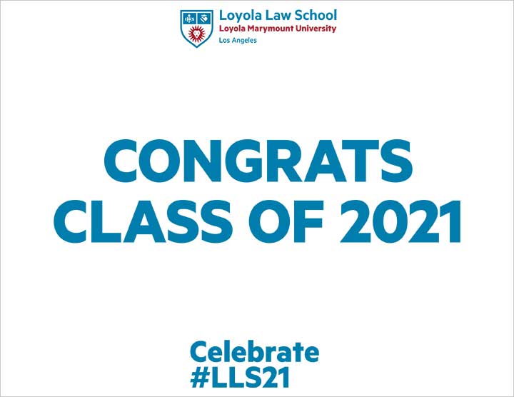 Sign displaying the words Congratulations Class of 2021