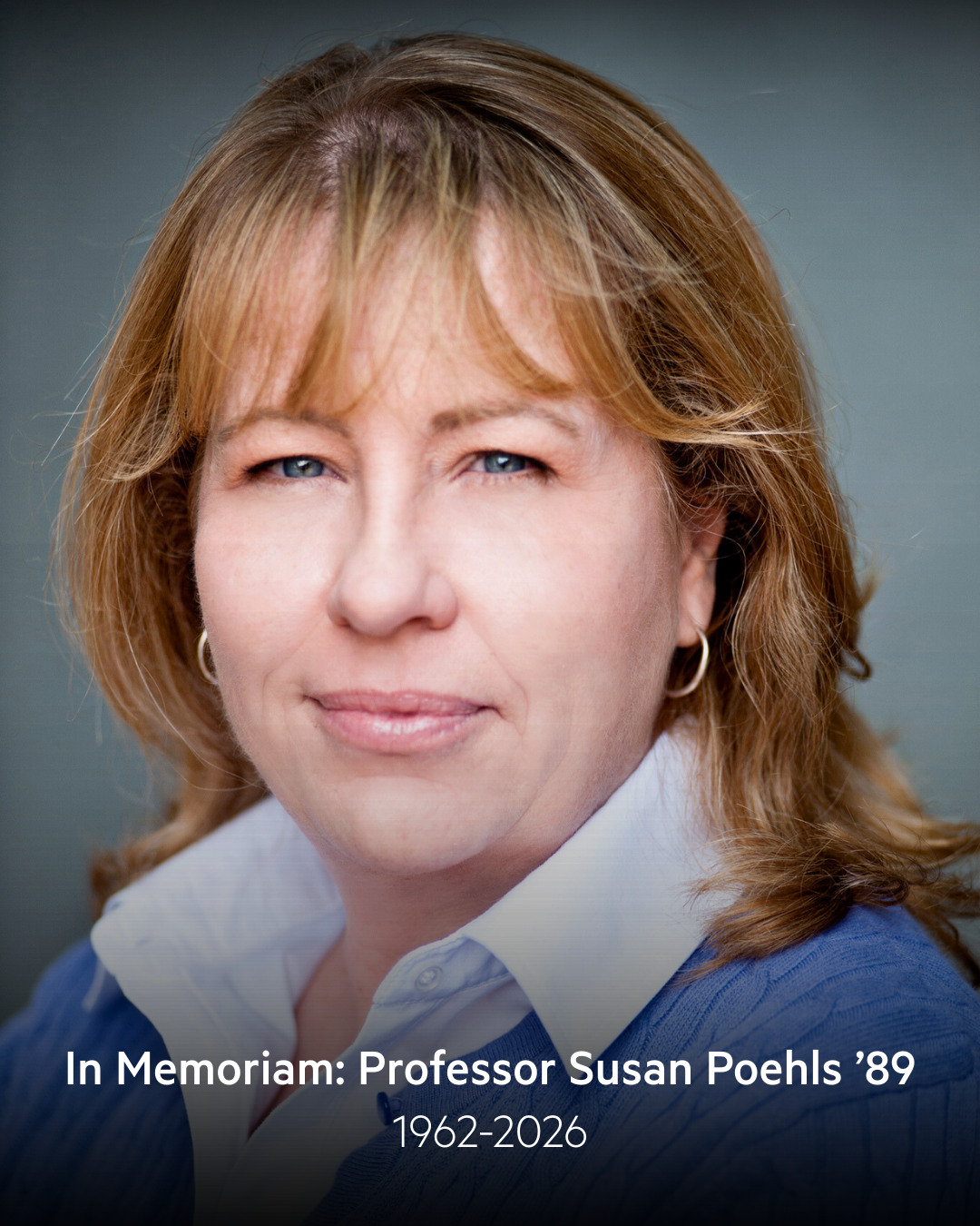 In Memoriam: Professor Susan Poehls ’89