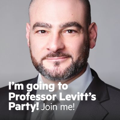 I'm going to Professor Levitt's Party! Join me!