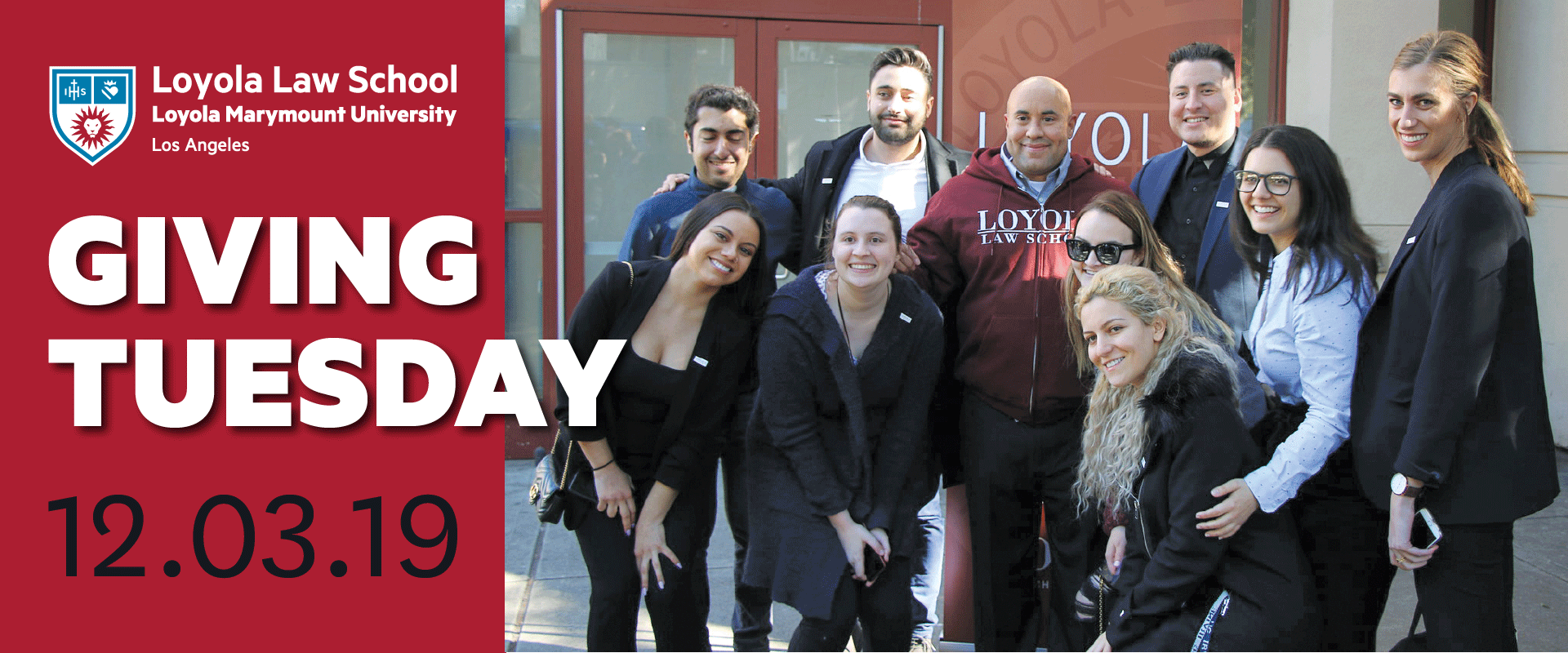 Giving Tuesday 2019 - Loyola Law School, Los Angeles